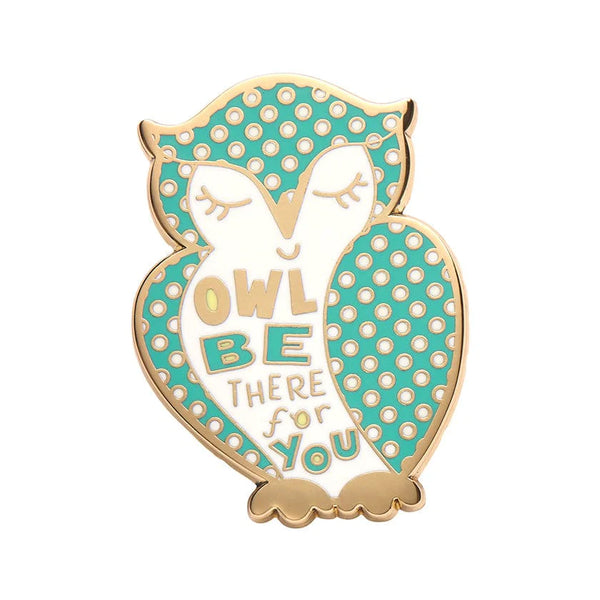 Erswilder - Owl Be There for You Enamel Pin - Liz Harry